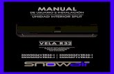 VELA R32 · 2020. 11. 21. · VELA R32 Gracias por escoger nuestro producto Por favor, lea atentamente este manual antes de usar el producto SNWS026VER32-I | SNWS035VER32-I SNWS052VER32-I