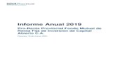 Informe Anual 2019 - BBVA Provincial...de los Auditores Públicos Externos y al Informe de los Comisarios. Segundo: De resultar aprobado el Informe de Gestión presentado por el Consejo