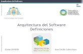 Arquitectura del Software Definiciones · 2020. 6. 6. · Arquitectura del Software ca o ¿Qué es arquitectura del software? “Conjunto de estructuras necesario para razonar sobre