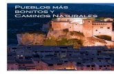 Pueblos más bonitos y Caminos Naturales · 2019. 9. 24. · cipios incluidos en la lista de los Pueblos más Bonitos de España. Se trata de Frías , en la provincia de Burgos, que
