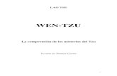 LAICOS - WEN-TZU · 2018. 9. 13. · La mayoría de los dichos del Wen-tzu se identifican como nuevos dichos de Lao Tse, el Viejo Maestro que representa la autoridad del Tao Te Kinjj,