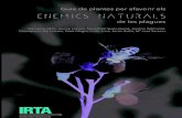 © Edita: IRTA, 2019 · 2019. 10. 10. · alternatius, en el segon, les plantes es classifiquen en funció del tipus de plaga sobre la qual es vol incrementar l’acció dels enemics