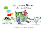 el juego de mesa...El monstruo de colores es un cuento escrito e ilustrado por Anna Llenas. Su historia ayuda a los más pequeños (y también a los que no lo son tanto) a conocer