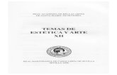 €¦ · REAL ACADEMIA DE BELLAS ARTES DE SANTA ISABEL DE HUNGRÍA TEMAS DE ESTÉTICA Y ARTE REAL MAESTRANZA DE CABALLERíA DE SEVILLA SEVILLA 1998 . Impreso en: SAND, S. C/ Transversal