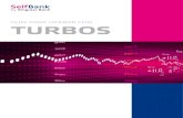 Guía para operar con turbos - Self Bank...para invertir en lo mismo, nuestro Turbo Call amplificará los movimientos que experimente el Ibex-35, es decir, variará porcentualmente