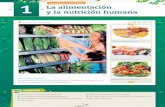 1 La alimentación y la nutrición humana - Editorial Kapelusz · La alimentación es una actividad que abarca la búsqueda, la preparación y la ingestión de alimentos, mientras