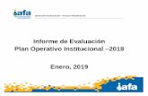 Informe de Evaluación Plan Operativo Institucional 2018 ... · del 21 de diciembre del 2018, se presenta el informe de evaluación de metas del POI correspondiente al periodo 2018.