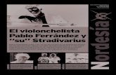 El violonchelista Pablo Ferrández y “su” Stradivariusdiariodeferrol.opennemas.com/media/diariodeferrol/...Manuel Curros Enríquez e Celso Emilio Ferreiro son os grandes refe-rentes