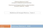 Medidores de Energía Eléctrica Parte 2 · 2020. 11. 24. · Mediciones Eléctricas II - 2020 3 Medidores de Energía Eléctrica de Estado Sólido Medidores de Energía Eléctrica