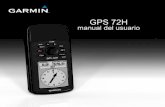 GPS 72H manual del usuario - Garmin...parte inferior del dispositivo. 2. Pasa la correa a través del lazo y tira de ella hasta que quede apretada. Adquisición de las señales del