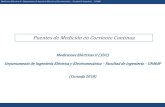 Puentes de Medición en Corriente Continua - MDP · 2018. 9. 3. · Puentes de Medición en Corriente Continua. Mediciones Eléctricas II - Departamento de Ingeniería Eléctrica
