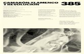 CAMARÓN: FLAMENCO Y REVOLUCIÓN 385 · 2018. 5. 28. · CAMARÓN: FLAMENCO Y REVOLUCIÓN [Alexis Morante, 2017] Notas do director Alexis Morante Cando tiña 13 anos e me atopaba
