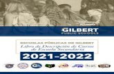 Escuelas Públicas de Gilbert · 2021. 1. 26. · Estudiantes de tiempo completo que obtienen calificaciones altas y demuestran buenas características de carácter serán honrados