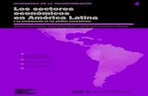 4 Los sectores económicos en América Latina · 2020. 1. 9. · La composición de los sectores económicos en los países de América Latina Para obtener una primera impresión