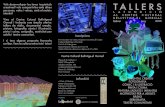TALLERS - LaFundiciólafundicio.net/wp-content/uploads/2013/01/Triptico... · 2014. 12. 6. · Escriure el guió d’un programa, tècniques de locució i de so, elaborar cunyes radiofòniques