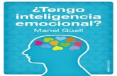 ¿Tengo inteligencia emocional? (Spanish Edition) · 2020. 11. 8. · primeros test de inteligencia constaban básicamente de pruebas de lenguaje y pruebas de razonamiento matemático