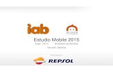 Estudio Mobile 2015 - ABC · 2015. 9. 29. · Estudio Mobile 2015 Sept. 2015 #IABestudioMobile Versión Abierta Patrocinado por: 2 Agenda Estudios IAB Spain ... •Banca y finanzas