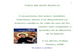 VIDA DE DON BOSCO · 2017. 4. 19. · 1 VIDA DE DON BOSCO Con permiso del autor, también Salesiano, tienes a tu disposición en Autores católicos, la vida de uno de los santos más