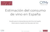 OIVE – Consumo en España 05 20... · 2020. 5. 27. · Esquema global. Hogar. HoReCa. Consideramos que el vino se consume generalmente en el hogar o fuera del hogar, consi-derando
