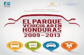 REPÚBLICA DE HONDURAS SECRETARÍA DEL ... ine/Boletines/servicios...2.2 Parque vehicular en la República de Honduras por tipo de vehículo La cantidad total de vehículos de motor