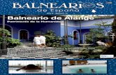 Balneario de Alange · 2019. 12. 17. · lugares de interés, destacando la Iglesia de Nues-tra Señora de los Milagros, declarada Monumen-to de Interés Histórico Artístico, de