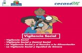 Vigilancia Social - CECASEM · 2019. 10. 23. · PDM PLAN DESARROLLO MUNICIPAL La Vigilancia y la eficiencia en la Gestión Pública: Desde esta dimensión, la VIGILANCIA es considerada