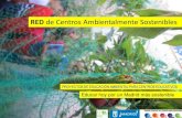 RED de Centros Ambientalmente SosteniblesII Encuentro de RED 14-15 Se centra en la integración curricular y la innovación educativa, contando con la colaboración de ponentes de