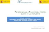 ASPECTOS LEGALES Y FINANCIEROS A TENER EN CUENTA EN …eu-isciii.es/wp-content/uploads/2019/01/5-Slides-GA-Aspectos-LF.pdf · ASPECTOS LEGALES Y FINANCIEROS A TENER EN CUENTA EN LAS