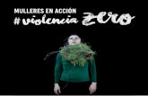 MULLERES EN ACCIÓN Violencia- Exire (grupo de hip hop & danza contemporánea), Mondariz..... 53 Novembro/noviembre de 2018 - Mar Caldas (performance ... a partir del 2006, en vivo.