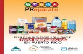 Home | Departamento de Salud de Puerto Rico - PRepárate de...TABLA DE CONTENIDO 3 Introducción Conoce cuán preparado estás para una emergencia 5 Plan de Alimentación Saludable