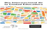 Día Internacional de la Ciudad Educadora - Edcities...2016/10/25  · INSERT YOUR LOGO HERE AND DELETE THIS TEXT AND THE BOX INSERTA TU LOGO AQUI Y BORRA ESTE TEXTO Y EL RECUADRO