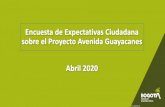 Encuesta de expectativas ciudadana sobre el proyecto Avenida … · 2020. 6. 2. · los respectivos cinco tramos del Proyecto “CorredorAvenida Guayacanes”. FO-CO-03 V4 Caracterización