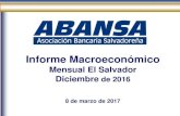 Informe Macroeconómico - ABANSA...1/: A partir de 2010 se cambió el año base a diciembre de 2009 y la metodología del cálculo del IPC. INFORMACIÓN ESTADISTICA GERENCIAL UNIDAD