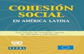 La cohesión social en América Latina. Una revisión de conceptos, marcos … · 2020. 9. 28. · Cohesión social en América Latina. Una revisión de conceptos, marcos de referencia