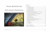 Petit manuel Esoterisme - WordPress.com 3/49 II.- La tradition Ésotérique Pendant près de dix siècles, c’est le système géocentrique qui a perduré, l’Homme et la Terre sont