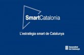 L’estratègia smart de Catalunya...La xarxa de laboratoris urbans SmartLab és el punt de trobada entre la innovació tecnológica i el territorio català. Catalonia SmartLAB - Introducció