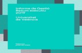 Informe de Gestió Resum executiu 2019 Universitat de València...p. 20 p. 21 Facultat de Filologia, Traducció i Comunicació Facultat d’Economia La UV en xifres / Perfil de l’alumnat