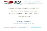 CONVENIO COLECTIVO DE OFICINAS Y DESPACHOS …tu-si.es/wp-content/uploads/2014/10/5-Legislacion... · 2014. 10. 29. · La duración del presente Convenio Colectivo se establece por