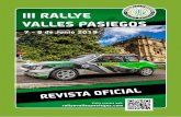 III RALLYE VALLES PASIEGOS · 2019. 6. 5. · Es para mí un honor como alcalde de Villacarriedo dar la bienvenida a la tercera edición del Rallye Valles Pasiegos que tendrá lugar