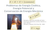Problemas de Energía Cinética, Energía Potencial y Conservación …depa.fquim.unam.mx/amyd//archivero/Ejemplos-Energia... · 2012. 11. 7. · Problemas de Energía Cinética,