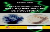 Rafael Pérez Mellado - Interlab · 2017. 9. 27. · Autor: Rafael Pérez Mellado Asesor Científico No proliferación de agentes biológicos Fondo de portada y contraportada: La