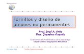 Prof. José A. Ortiz Dra. Jasmina Casals · Tornillos de Potencia Un tornillo de potencia es un dispositivo que se utiliza en maquinaria para cambiar el movimiento angular a movimento