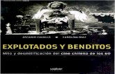 EXPLOTADOS Y BENDITOS · 2012. 2. 27. · EXPLOTADOS Y BENDITOS, Mito y desmitificación del cine chileno de los 60 Formato 18,5 x 25 cms., 302 pp., couché opaco 130 grs.; 295 pp.