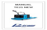 MANUAL TE25 NEW TE25.pdf · 2017. 6. 21. · Manual de Uso ... sistema hidráulico Troca de óleo do redutor de tração. ... 14- INSTRUÇÕES DE SEGURANÇA PARA FREIOS 1- Os componentes