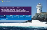 Windows XP Fin de soporte el 08.04 · 2020. 11. 6. · SDL completo Mejoras en la pila IPSec Cuentas de servicio gestionadas Mejoras en Control de Cuentas de Mejoras en la auditoría