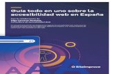 Guía todo en uno sobre la accesibilidad web en España...Guía todo en uno sobre la accesibilidad web en España Con la colaboración de Olga Carreras Montoto, Consultora de Accesibilidad