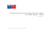 en Chile 2020 2031 - Inicio | Cochilco de Metales/Proyeccion de... · 2020. 12. 23. · Proyección de la producción esperada de cobre en Chile 2020 - 2031 2 Comisión Chilena del