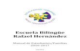Escuela Bilingüe Rafael Hernández · 2018. 2. 16. · Directora 3 Mensaje de la Directora 3 Directorio del personal 4 Papel del personal de la oficina 5 Calendario Escolar 6-7 Días