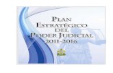 Estratégico del Poder Judicial 2011 r2016...El Plan Estratégico del Poder Judicial: El 12 de enero del 2 011, el Pleno de la Corte Supr ema de Justicia aprobó el Plan Estratégico