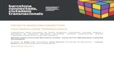 PROJECTE BARCELONA CONNECTADA CICLE BARCELONINS … · 2013. 5. 3. · PROJECTE BARCELONA CONNECTADA CICLE BARCELONINS TRANSNACIONALS Conferències debat vinculades als àmbits Imaginaris,